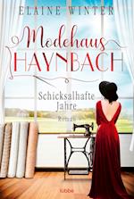 Modehaus Haynbach - Schicksalhafte Jahre