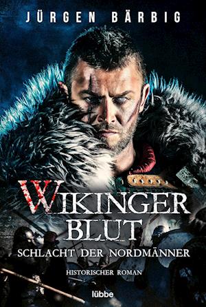 Wikingerblut - Schlacht der Nordmänner