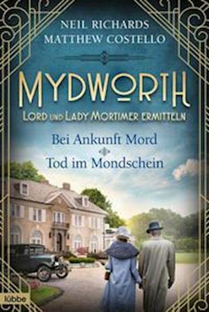 Mydworth - Bei Ankunft Mord & Tod im Mondschein