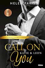 Call on You - Katie & Leon