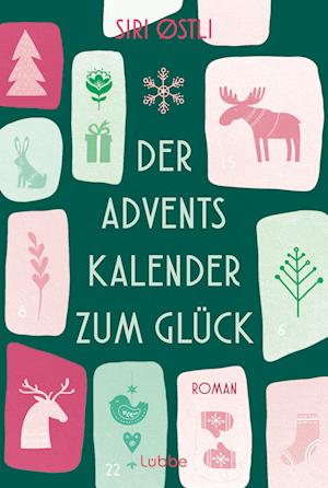 Der Adventskalender zum Glück