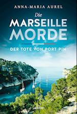 Die Marseille-Morde - Der Tote von Port Pin