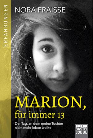 Marion, für immer 13