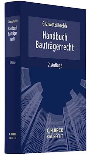 Handbuch Bauträgerrecht