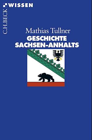 Geschichte Sachsen-Anhalts