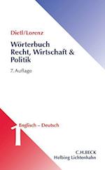 Wörterbuch für Recht, Wirtschaft und Politik  Teil I: Englisch-Deutsch