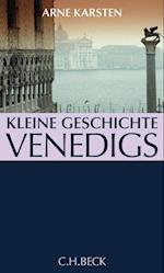 Kleine Geschichte Venedigs