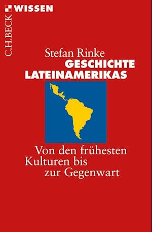 Geschichte Lateinamerikas