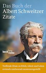 Das Buch der Albert-Schweitzer-Zitate