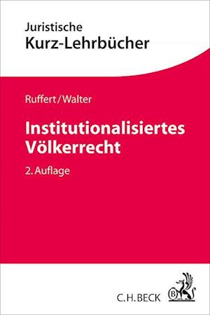 Institutionalisiertes Völkerrecht