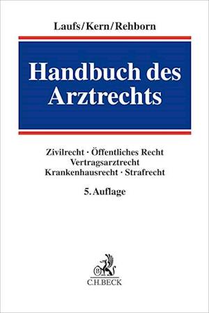 Handbuch des Arztrechts