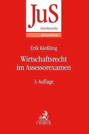 Wirtschaftsrecht im Assessorexamen