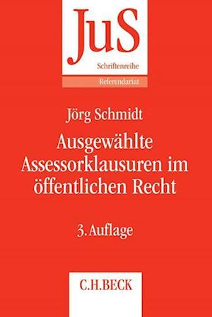 Ausgewählte Assessorklausuren im öffentlichen Recht