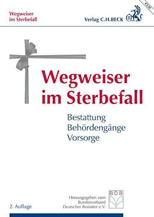 Wegweiser im Sterbefall