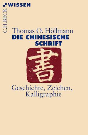 Die chinesische Schrift