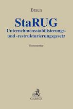 Unternehmensstabilisierungs- und -restrukturierungsgesetz (StaRUG)