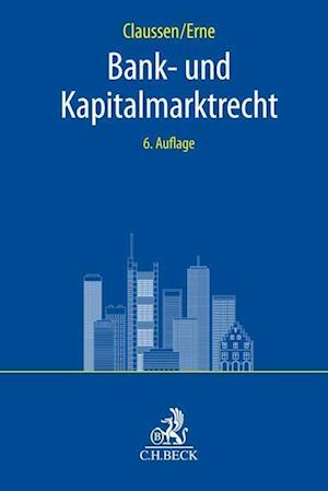 Bank- und Kapitalmarktrecht