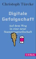 Digitale Gefolgschaft