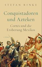 Conquistadoren und Azteken