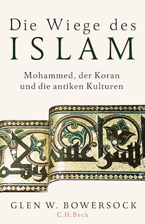 Die Wiege des Islam