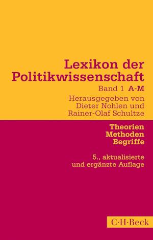 Lexikon der Politikwissenschaft Bd. 1: A-M