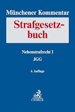 Münchener Kommentar zum Strafgesetzbuch  Bd. 7: Nebenstrafrecht I, JGG (Auszug)