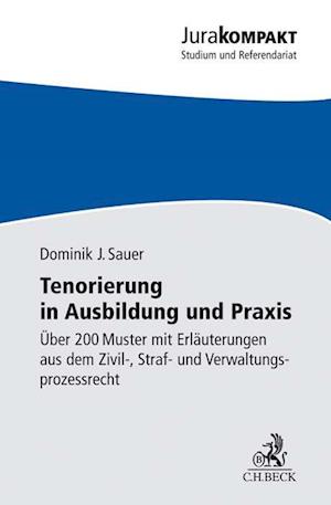 Tenorierung in Ausbildung und Praxis