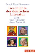 Geschichte der deutschen Literatur Bd. I: Vom Mittelalter bis zur Romantik