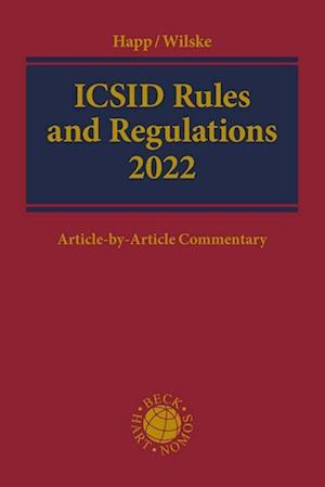 ICSID Rules and Regulations 2022