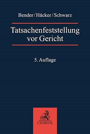 Tatsachenfeststellung vor Gericht