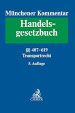 Münchener Kommentar zum Handelsgesetzbuch  Bd. 7: Transportrecht