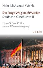 Der lange Weg nach Westen - Deutsche Geschichte II