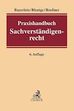 Praxishandbuch Sachverständigenrecht