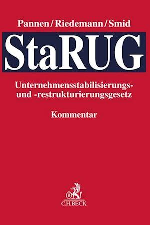 Unternehmensstabilisierungs- und -restrukturierungsgesetz (StaRUG)