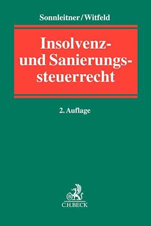 Insolvenz- und Sanierungssteuerrecht