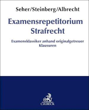 Examensrepetitorium Strafrecht