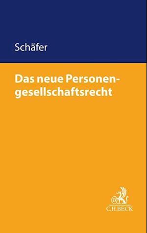 Das neue Personengesellschaftsrecht