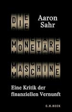 Die monetäre Maschine