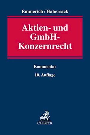 Aktien- und GmbH-Konzernrecht