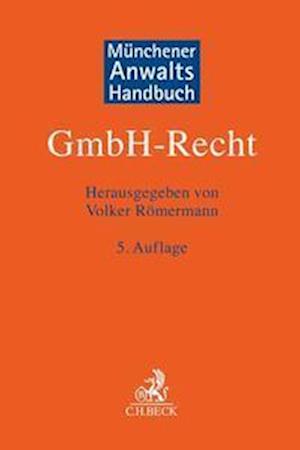 Münchener Anwaltshandbuch GmbH-Recht