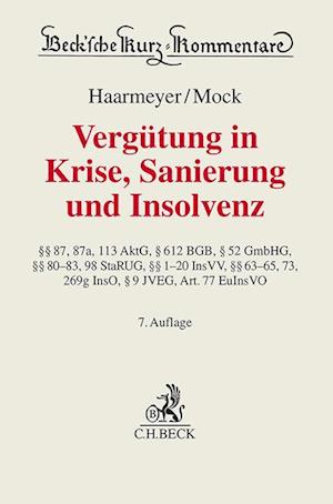 Vergütung in Krise, Sanierung und Insolvenz