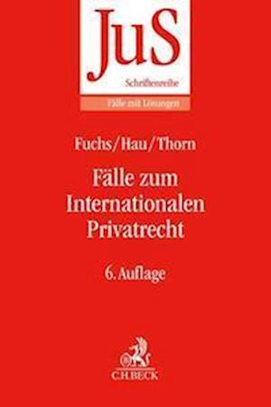 Fälle zum Internationalen Privatrecht