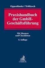 Praxishandbuch der GmbH-Geschäftsführung