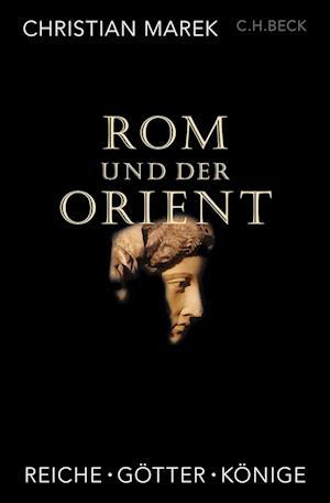 Rom und der Orient