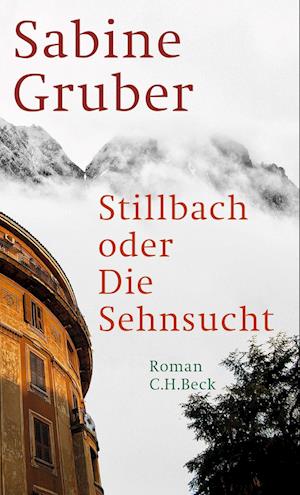 Stillbach oder Die Sehnsucht