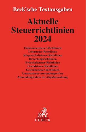 Aktuelle Steuerrichtlinien 2024