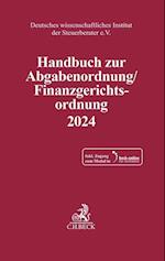 Handbuch zur Abgabenordnung / Finanzgerichtsordnung 2024