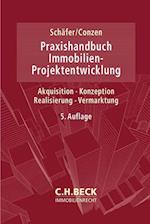 Praxishandbuch der Immobilien-Projektentwicklung