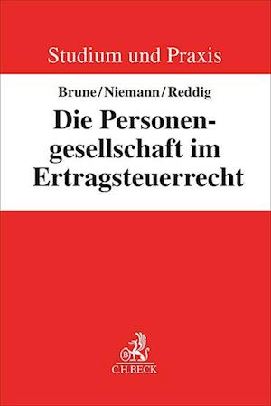 Die Personengesellschaft im Ertragsteuerrecht