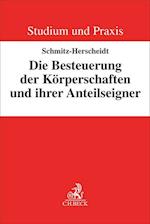 Die Besteuerung der Körperschaften und ihrer Anteilseigner